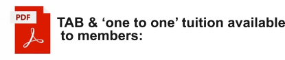 TAB & ‘one to one’ tuition available to members: 